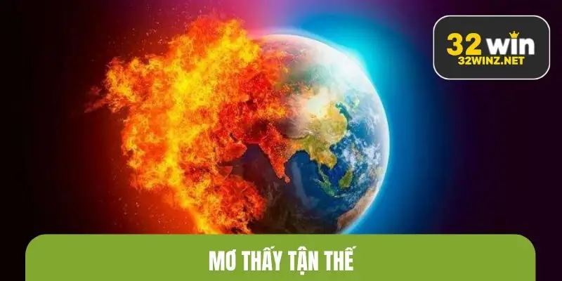 mơ thấy tận thế